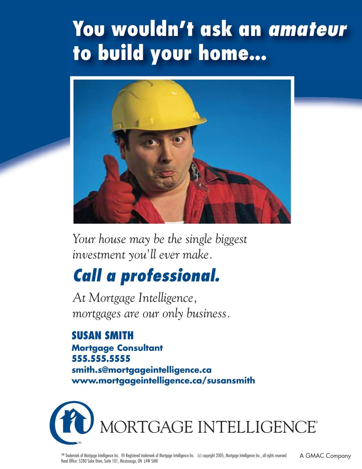 Call a Professional — archival Mortgage Intelligence piece encouraging specialized advice for a major home-financing decision